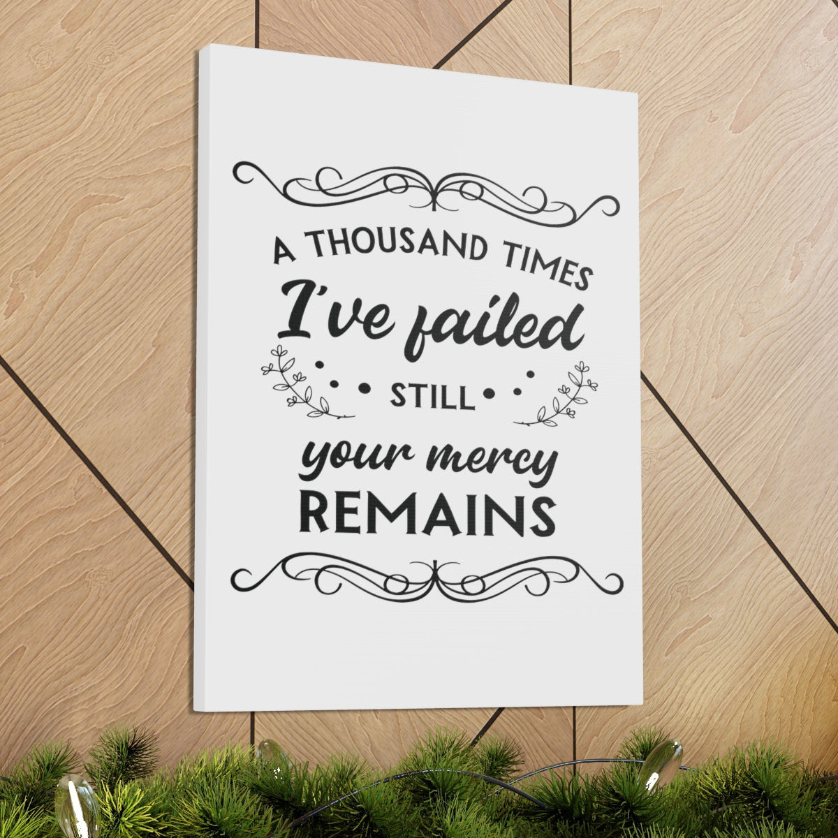 Scripture Walls Your Mercy Remains 2 John 1:3 Christian Wall Art Print Ready to Hang Unframed-Express Your Love Gifts