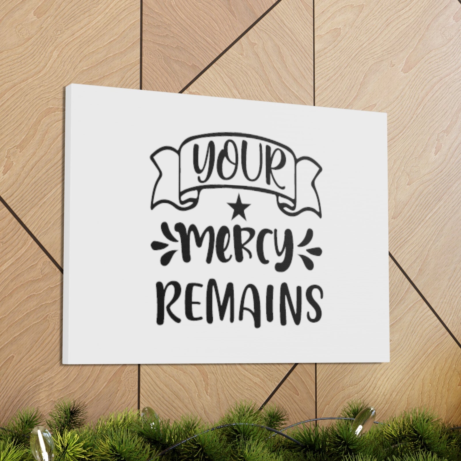 Scripture Walls Your Mercy Remains Deuteronomy 4:31 Christian Wall Art Bible Verse Print Ready to Hang Unframed-Express Your Love Gifts