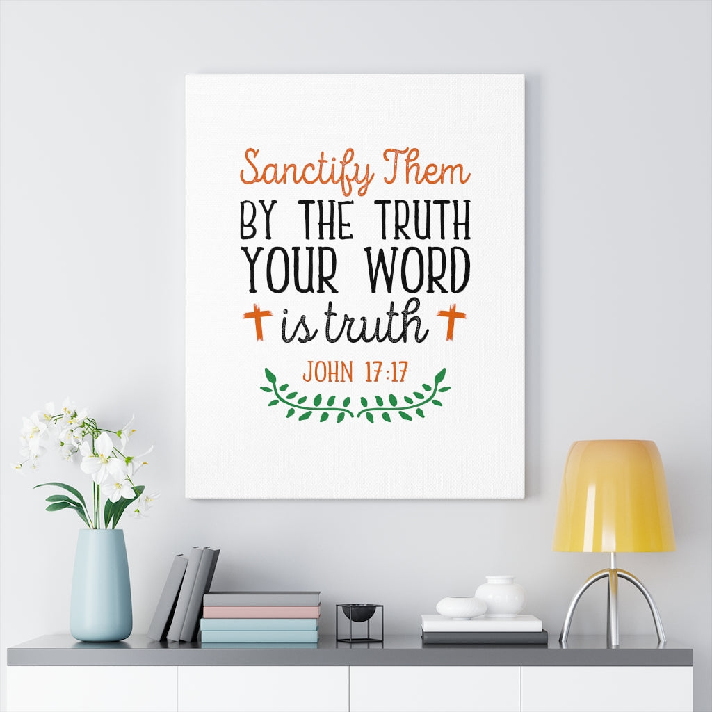 Scripture Walls Your Word Is The Truth John 17:17 Bible Verse Canvas Christian Wall Art Ready to Hang Unframed-Express Your Love Gifts