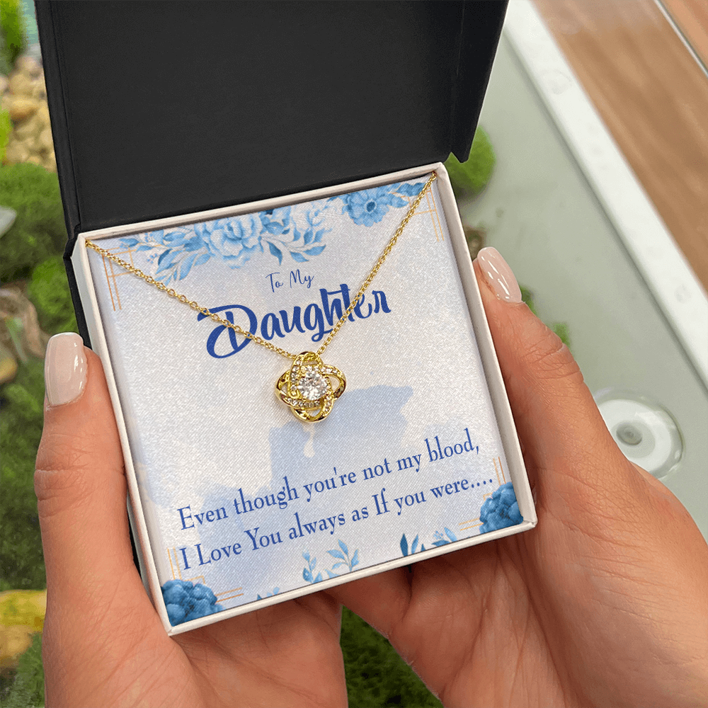 To My Daughter As If You Were my Daughter Infinity Knot Necklace Message Card-Express Your Love Gifts