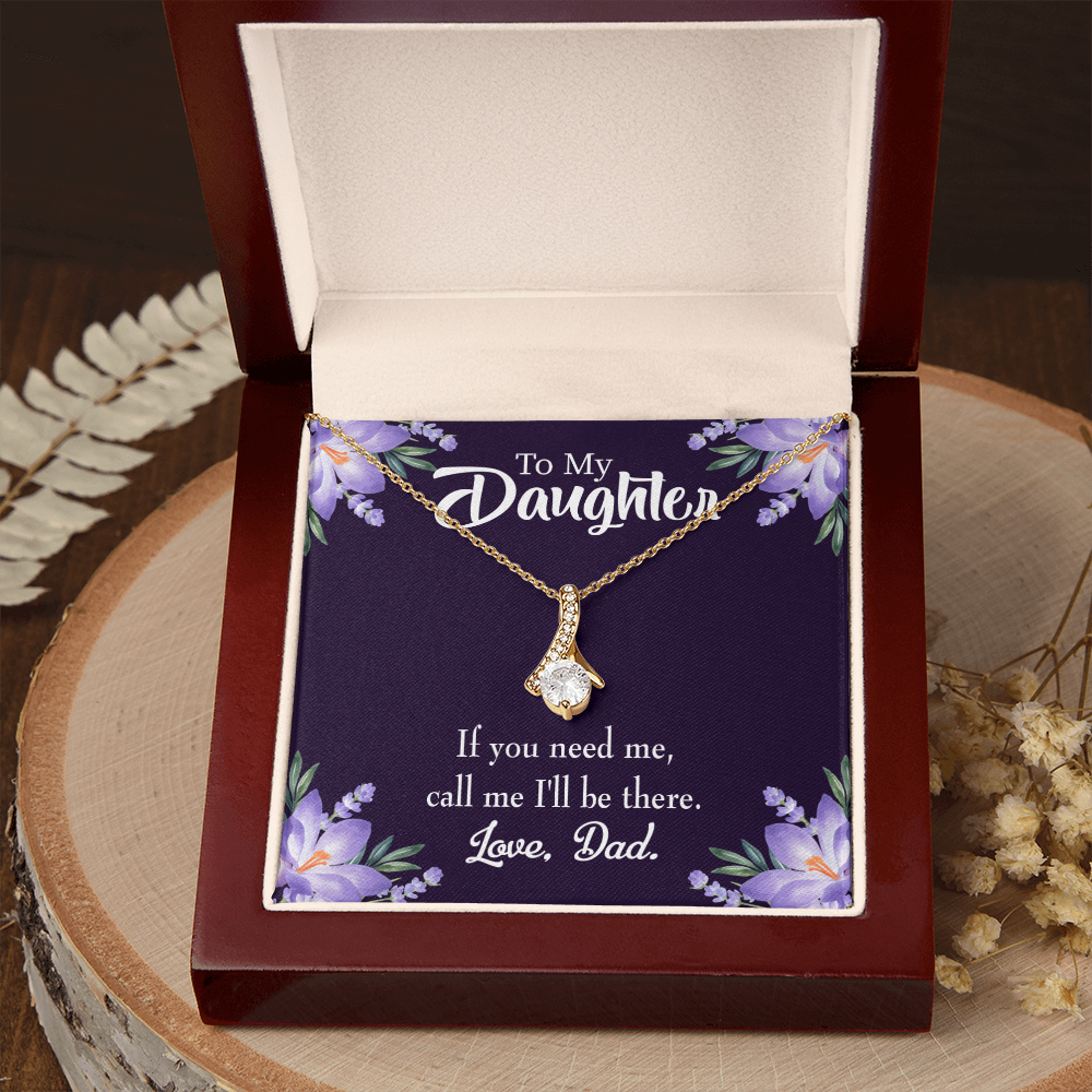 To My Daughter Dad Will be There From Dad Alluring Ribbon Necklace Message Card-Express Your Love Gifts