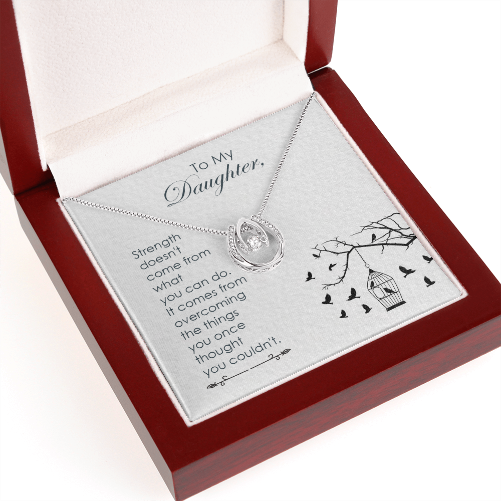 To my daughter-Strength doesn_t come Lucky Horseshoe Necklace Message Card 14k w CZ Crystals-Express Your Love Gifts