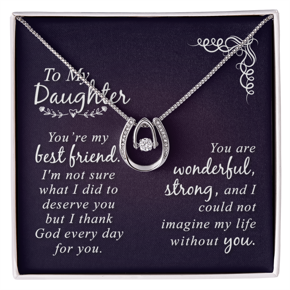 To my daughter-You Are my best friend Lucky Horseshoe Necklace Message Card 14k w CZ Crystals-Express Your Love Gifts