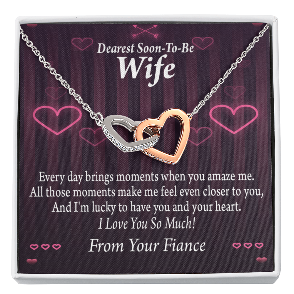 To My Fiancee I'm Lucky To Have You and Your Heart Inseparable Necklace-Express Your Love Gifts