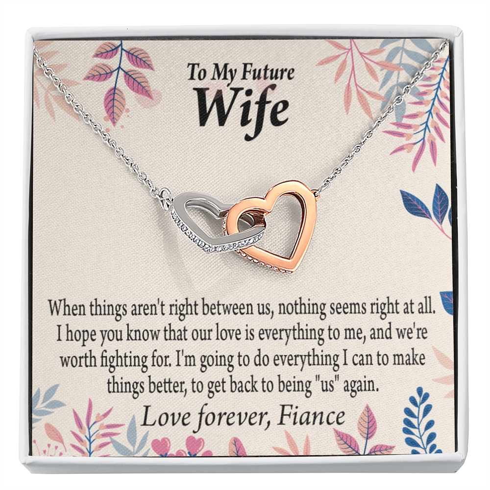 To My Fiancee I Will Make Everything Better Inseparable Necklace-Express Your Love Gifts