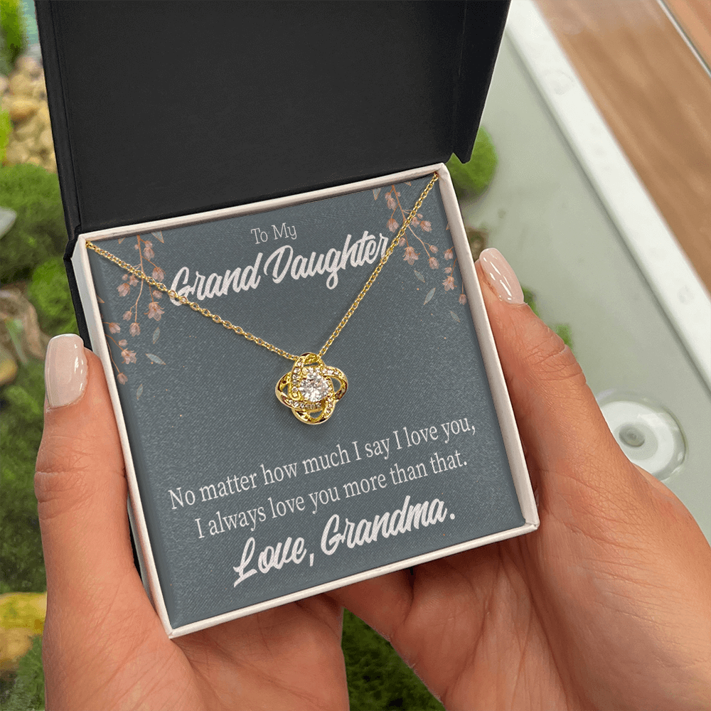 To My Granddaughter No Matter From Grandma Infinity Knot Necklace Message Card-Express Your Love Gifts