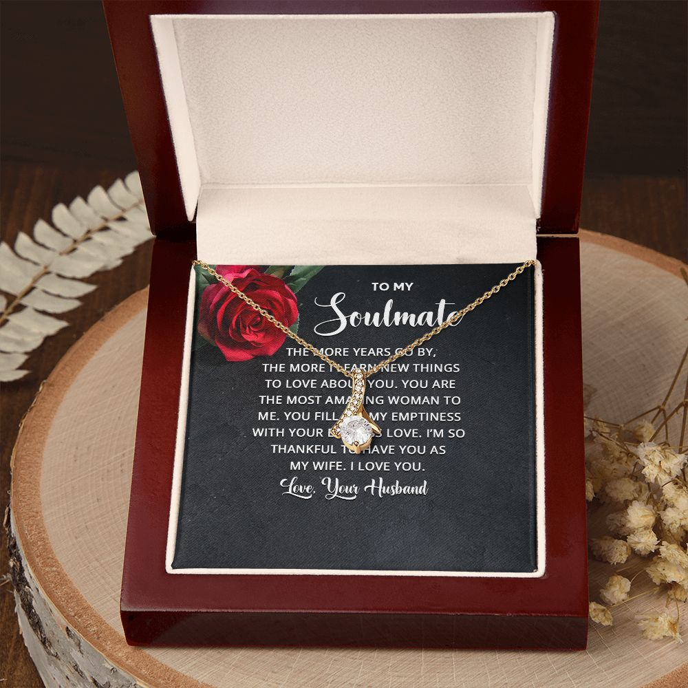 To My Soulmate The More Years Go By Alluring Ribbon Necklace Message Card-Express Your Love Gifts