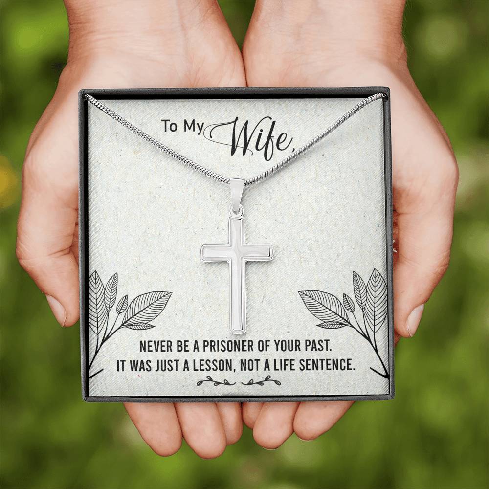 To My Wife Never Be a Prisoner Cross Card Necklace w Stainless Steel Pendant-Express Your Love Gifts
