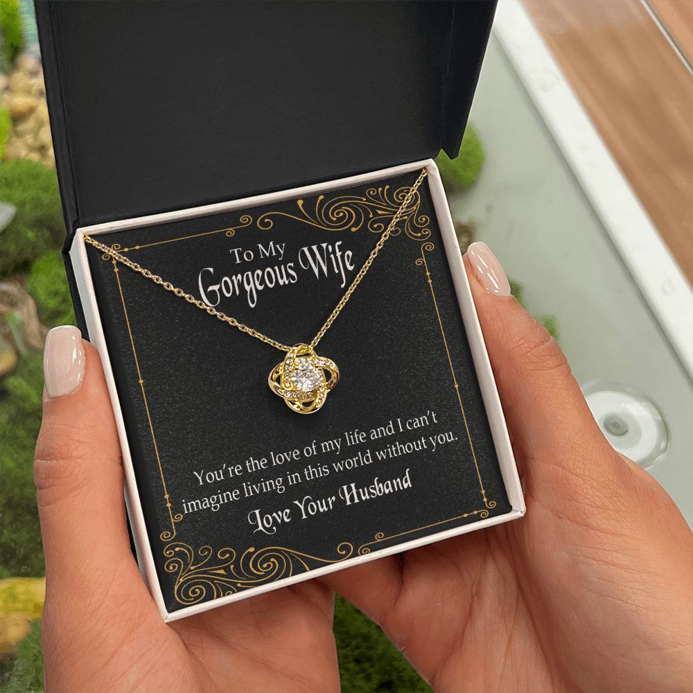 To My Wife You’re The Love of My Life Infinity Knot Necklace Message Card-Express Your Love Gifts
