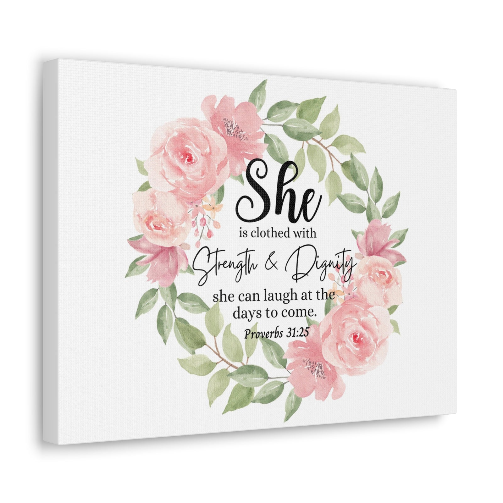 Scripture Walls Proverbs 31:25 She Has Strength and Dignity Bible Verse Canvas Christian Wall Art Ready to Hang Unframed-Express Your Love Gifts