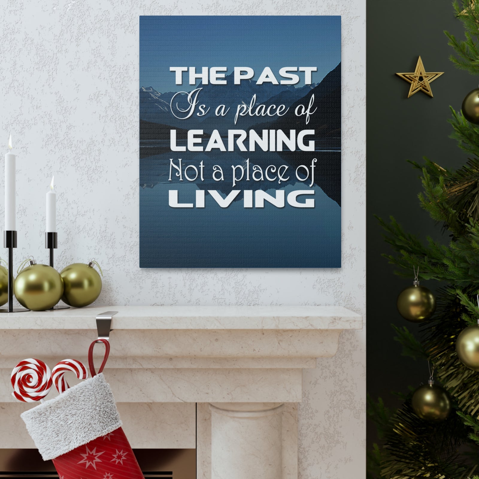 Inspirational Quote Canvas The Past Is A Place Of Learning Motivational Print Ready to Hang Artwork-Express Your Love Gifts