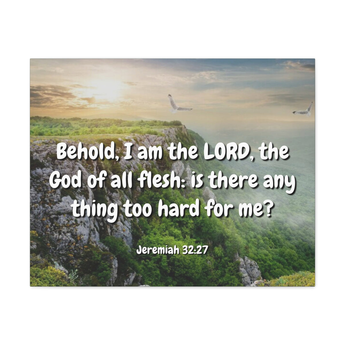 Scripture Canvas The Lord Jeremiah 32:27 Christian Wall Art Bible Verse Print Ready to Hang-Express Your Love Gifts