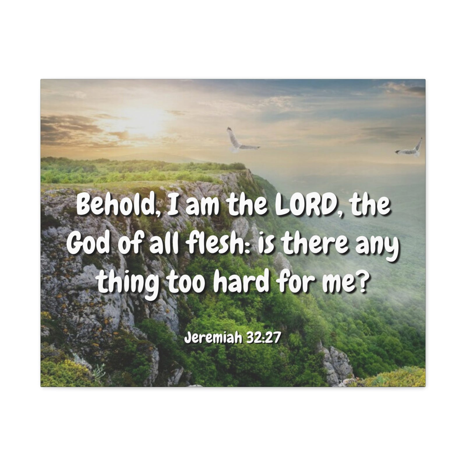 Scripture Canvas The Lord Jeremiah 32:27 Christian Wall Art Bible Verse Print Ready to Hang-Express Your Love Gifts