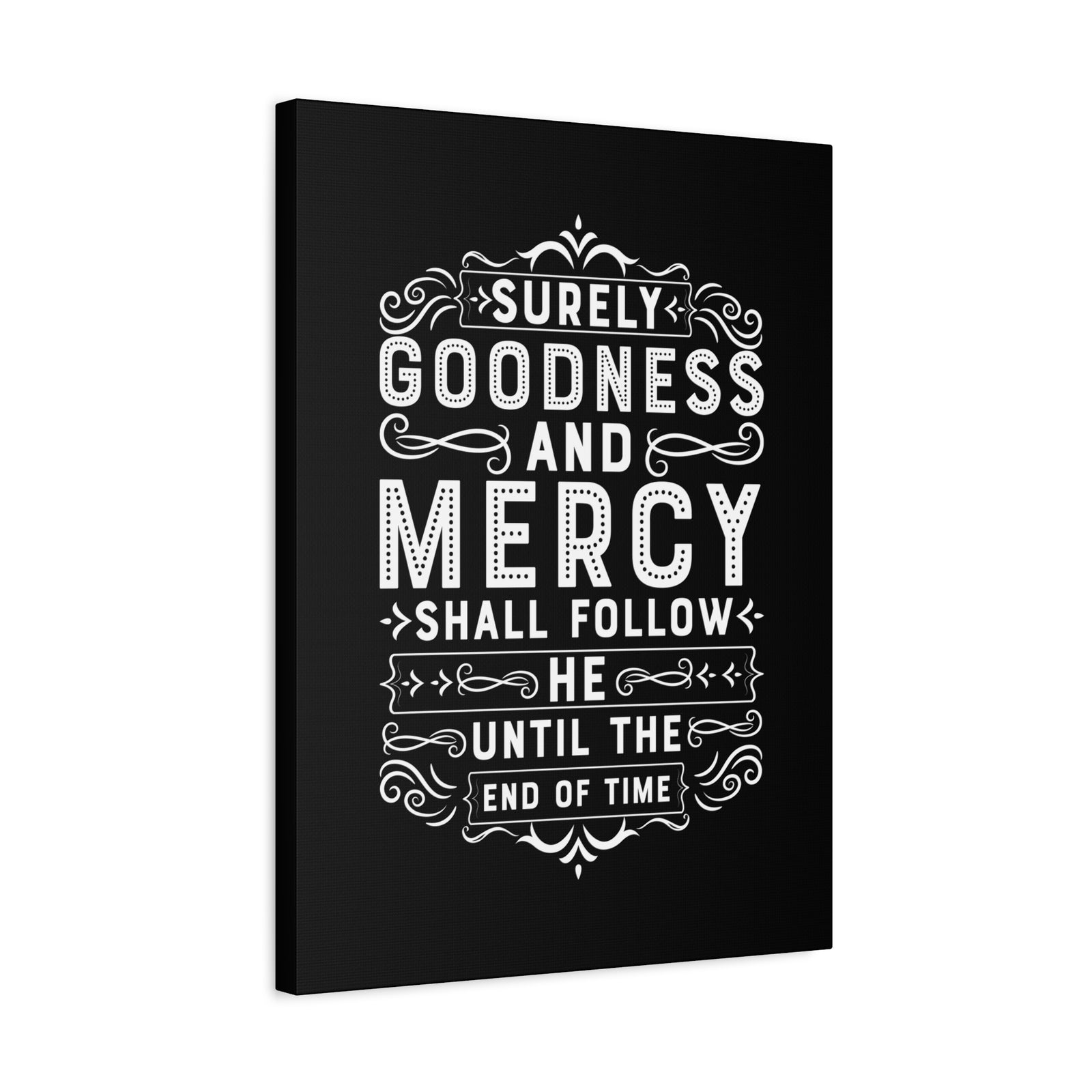 Scripture Canvas Goodness And Mercy Psalms 23:6 Christian Wall Art Bible Verse Print Ready to Hang-Express Your Love Gifts