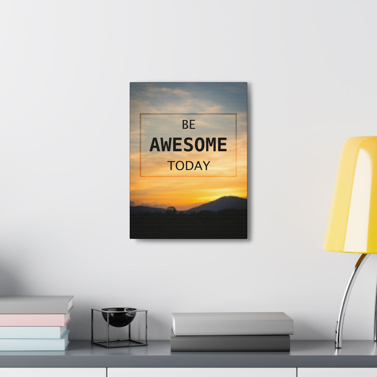 Inspirational Quote Canvas Be Awesome Today Motivational Print Ready to Hang Artwork-Express Your Love Gifts