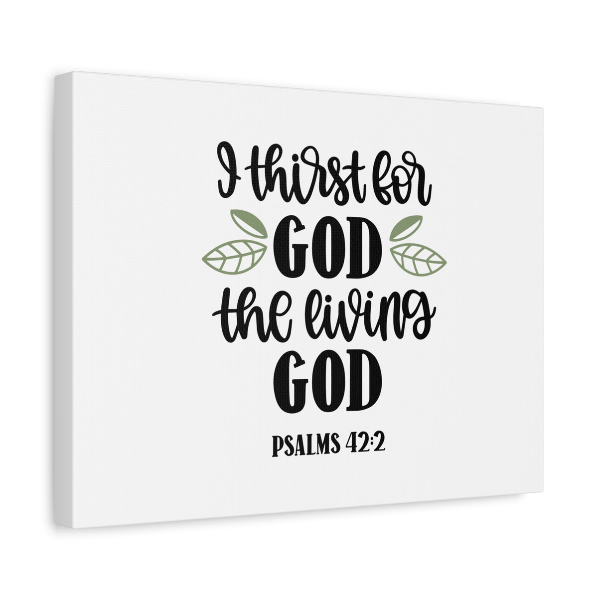 Scripture Canvas The Living God Psalm 42:2 Christian Wall Art Bible Verse Print Ready to Hang-Express Your Love Gifts