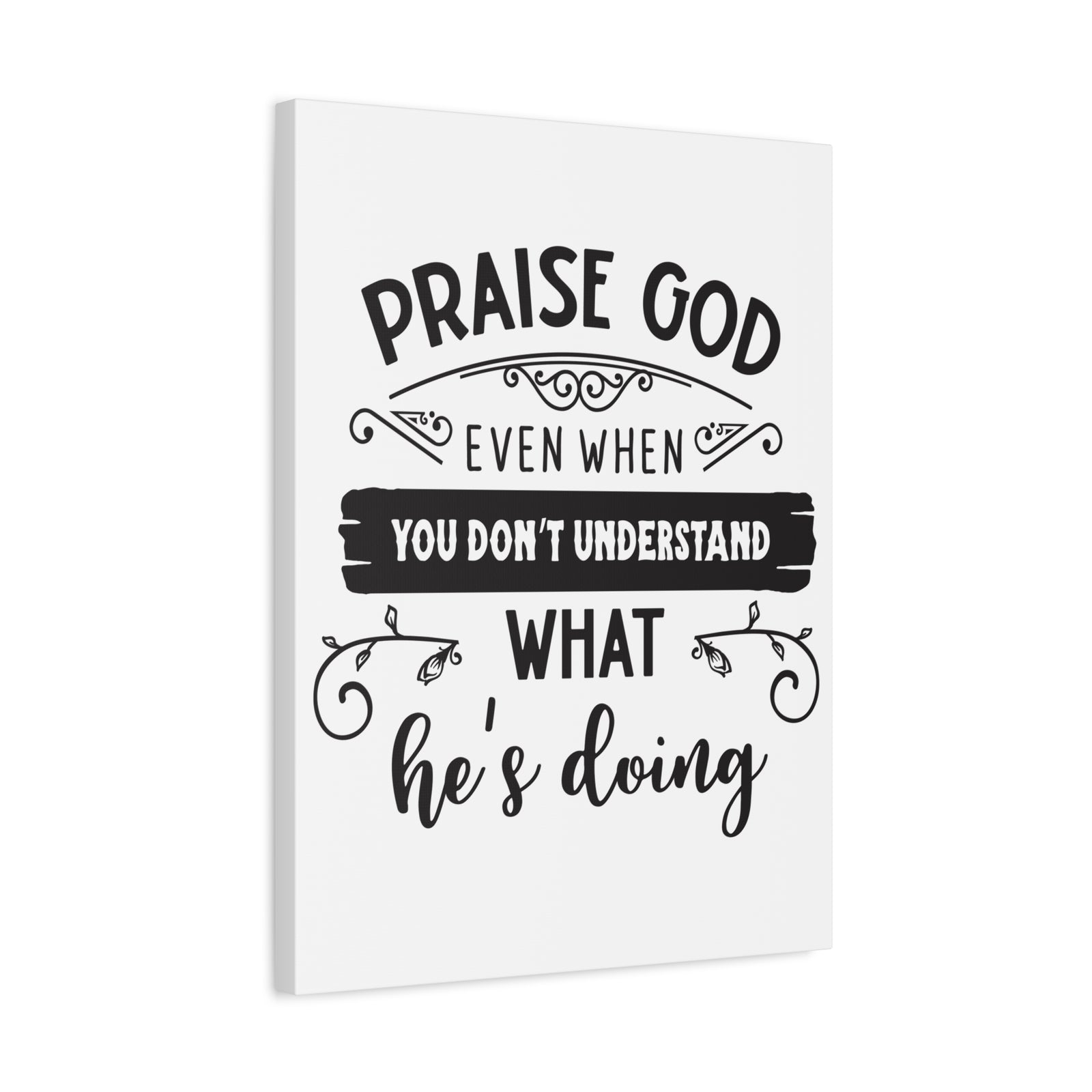 Scripture Canvas Praise God Even Psalm 103:1 Christian Wall Art Print Ready to Hang-Express Your Love Gifts