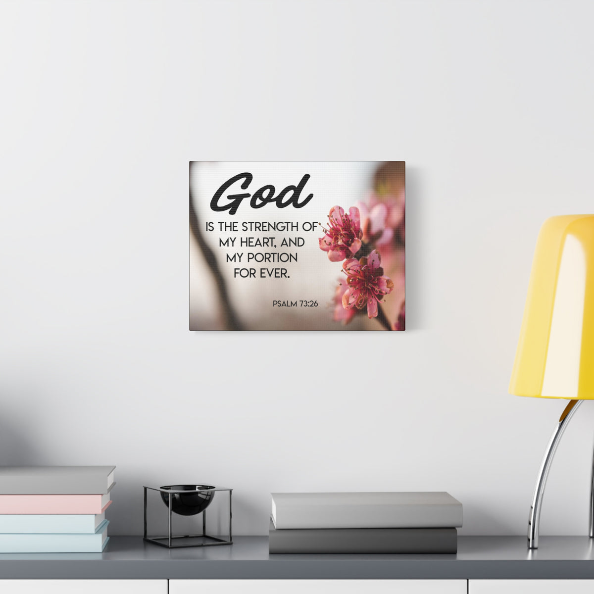 Bible Verse Canvas God is My Strength Psalm 73:26 Wall Art Christian Home Decor-Express Your Love Gifts