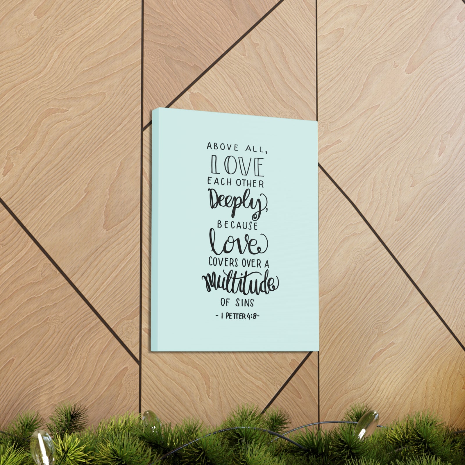 Scripture Walls Above All Love 1 Peter 4:8 Bible Verse Canvas Christian Wall Art Ready To Hang-Express Your Love Gifts