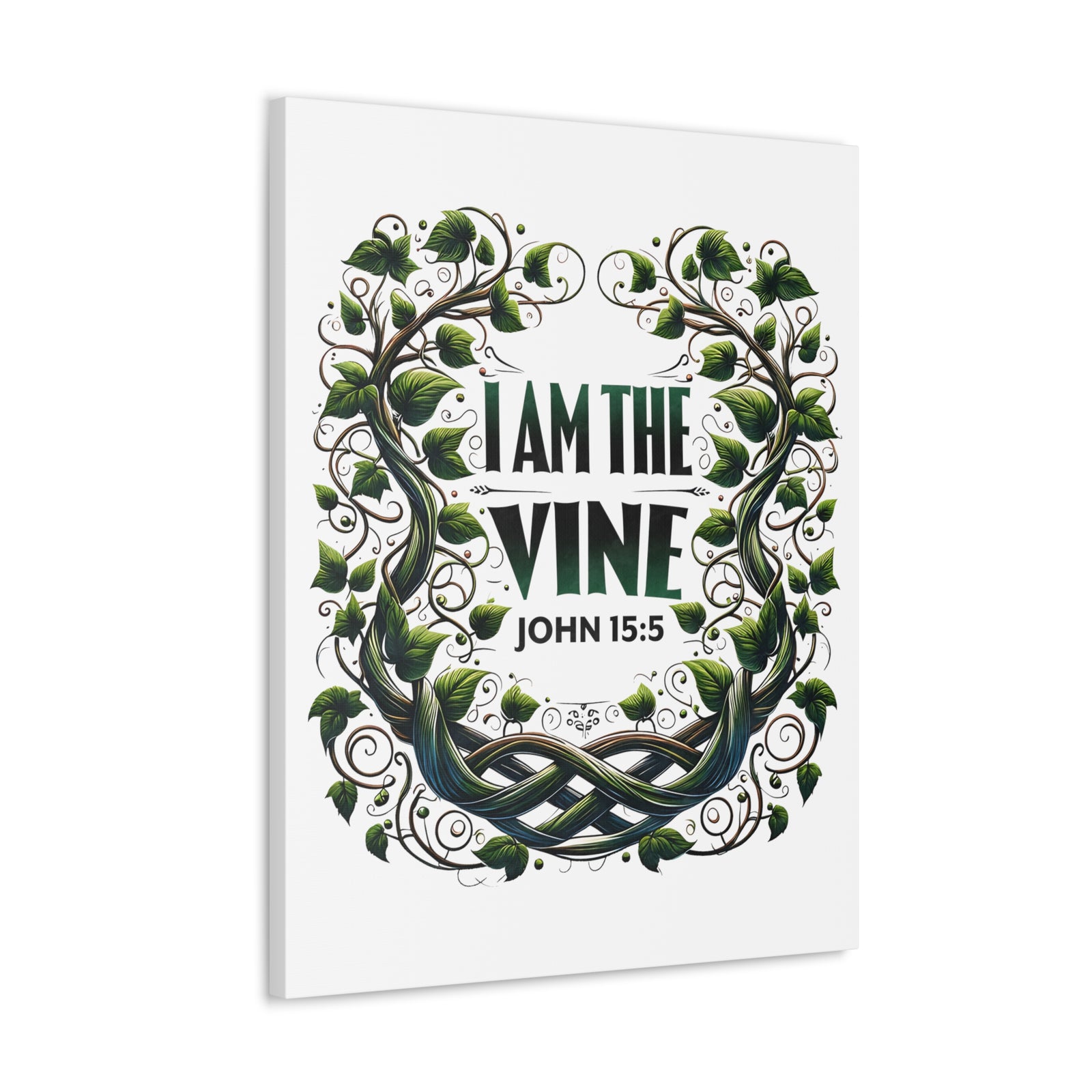 Scripture Walls John 15:5 I Am the Vine Bible Verse Canvas Christian Wall Art Ready to Hang Unframed-Express Your Love Gifts