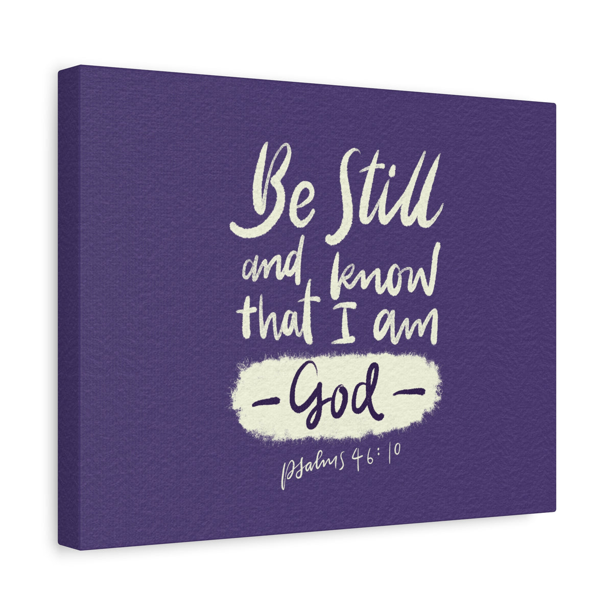 Scripture Walls Know That I Am God Psalm 46:10 Bible Verse Canvas Christian Wall Art Ready to Hang-Express Your Love Gifts