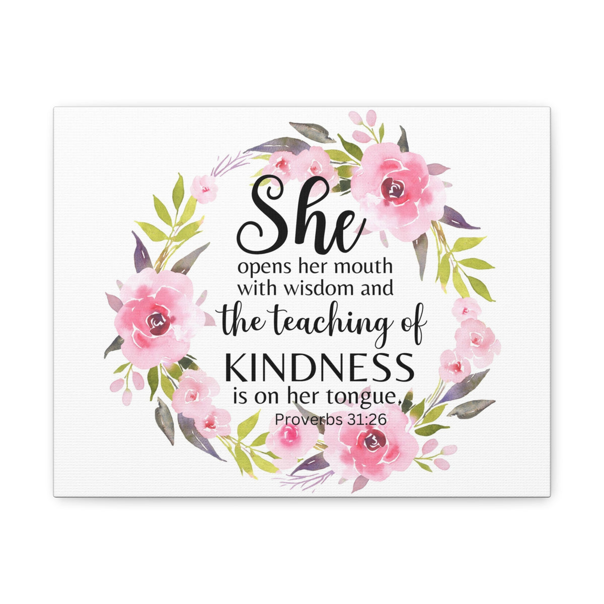 Scripture Walls Proverbs 31:26 She Teaches Kindness Bible Verse Canvas Christian Wall Art Ready to Hang Unframed-Express Your Love Gifts
