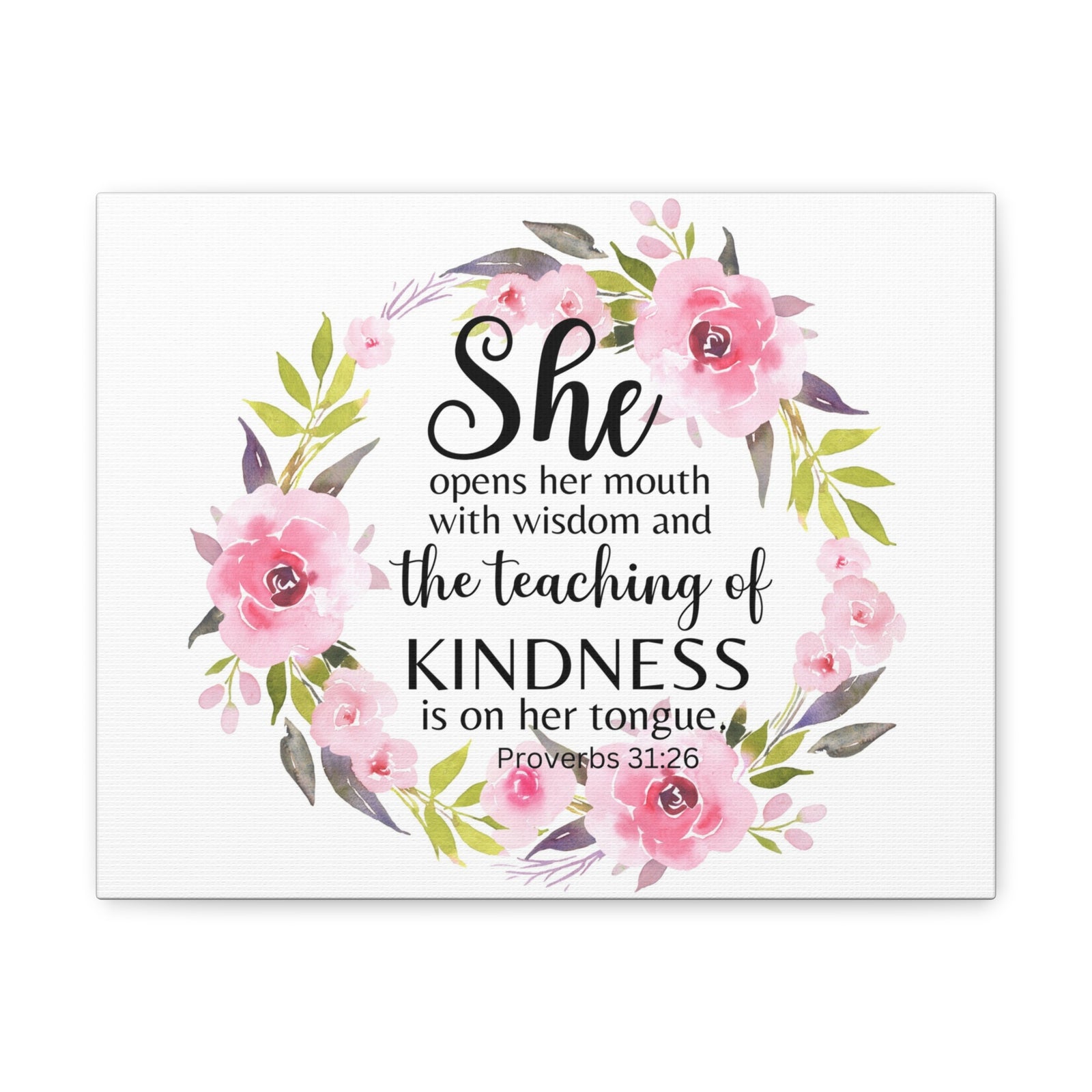 Scripture Walls Proverbs 31:26 She Teaches Kindness Bible Verse Canvas Christian Wall Art Ready to Hang Unframed-Express Your Love Gifts