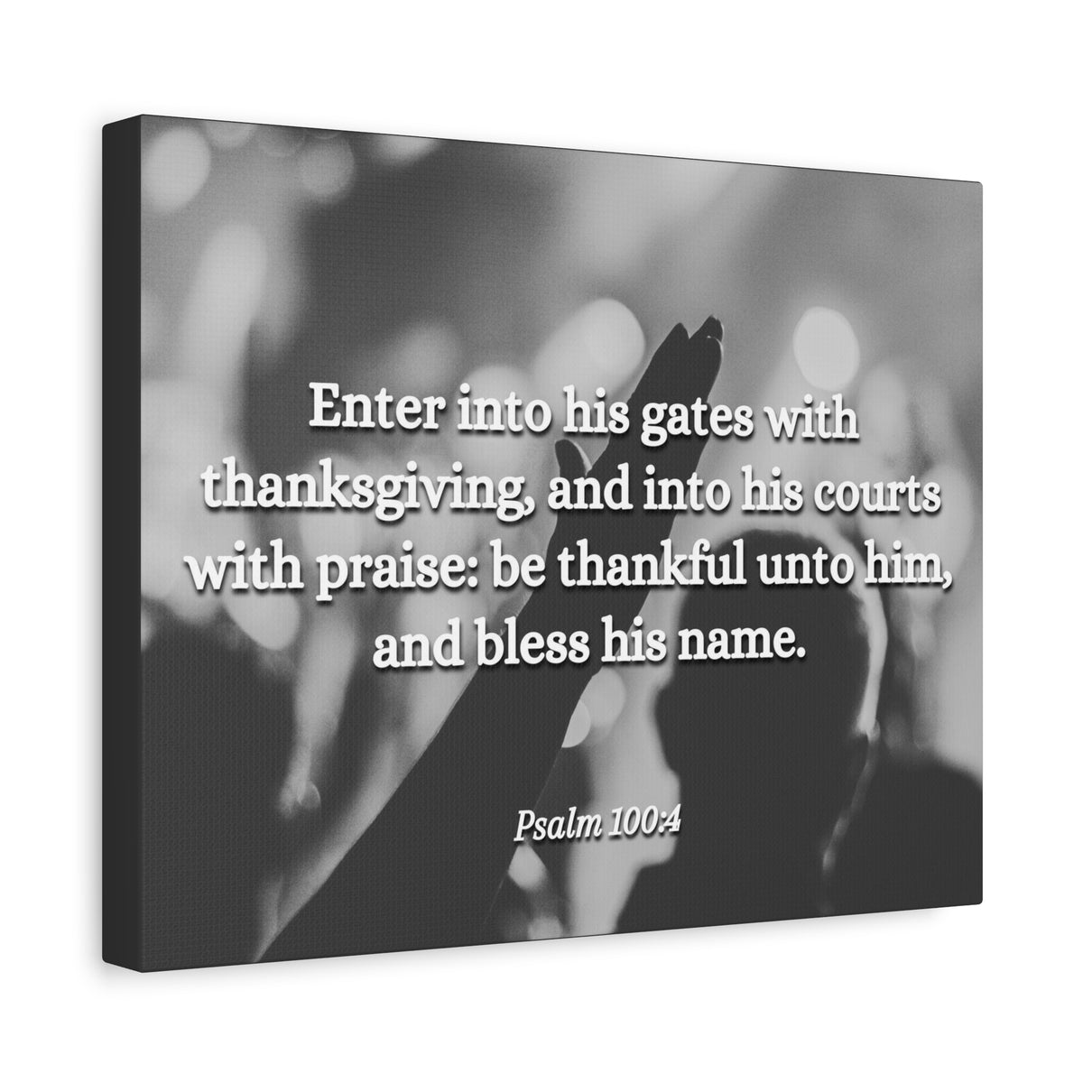 Scripture Canvas Bless His Name Psalms 100:4 Christian Wall Art Bible Verse Print Ready to Hang-Express Your Love Gifts