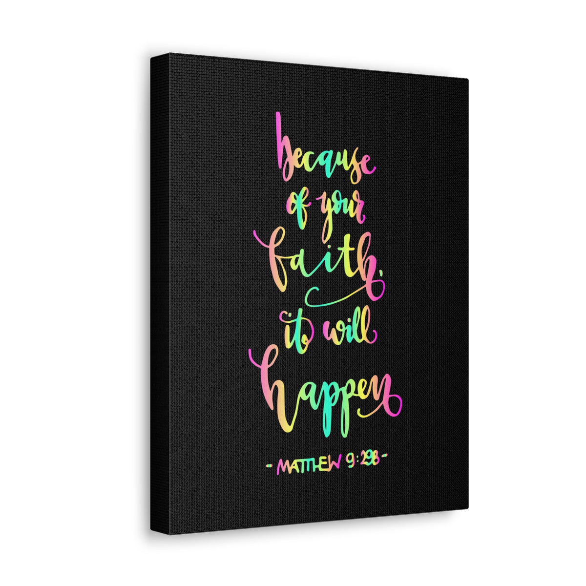 Scripture Canvas Because Of Your Faith Matthew 9:29 Christian Wall Art Bible Verse Print Ready To Hang-Express Your Love Gifts