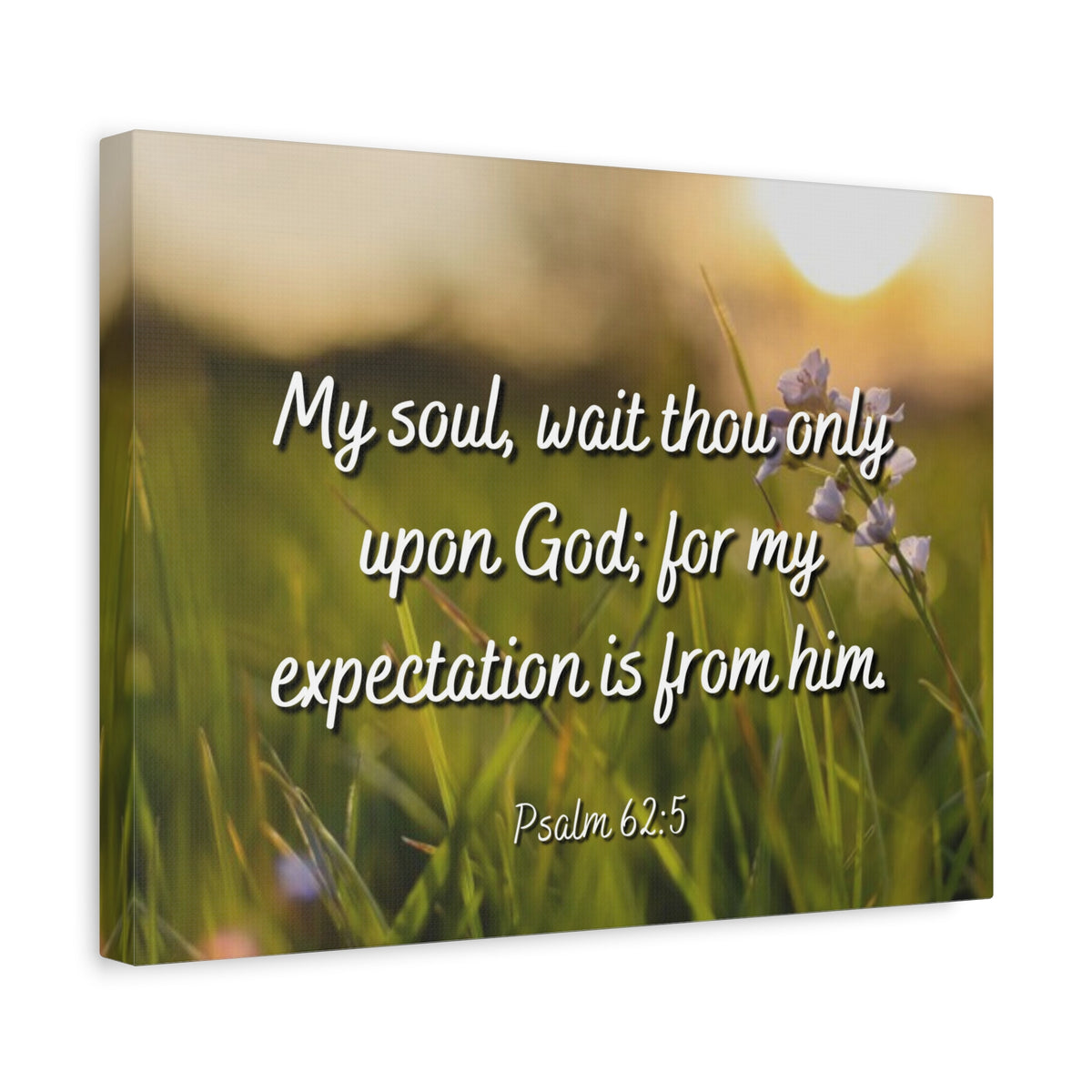 Scripture Canvas My Expectation Psalm 62:5 Christian Wall Art Bible Verse Print Ready to Hang-Express Your Love Gifts