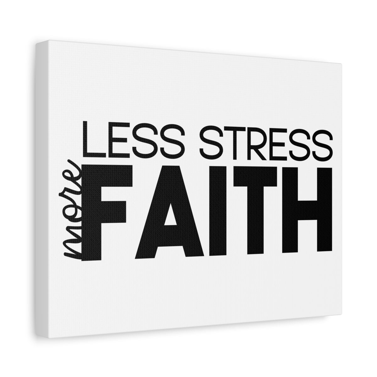Scripture Canvas More Faith, Less Stress PSALM 119:143 Christian Wall Art Print Ready to Hang-Express Your Love Gifts