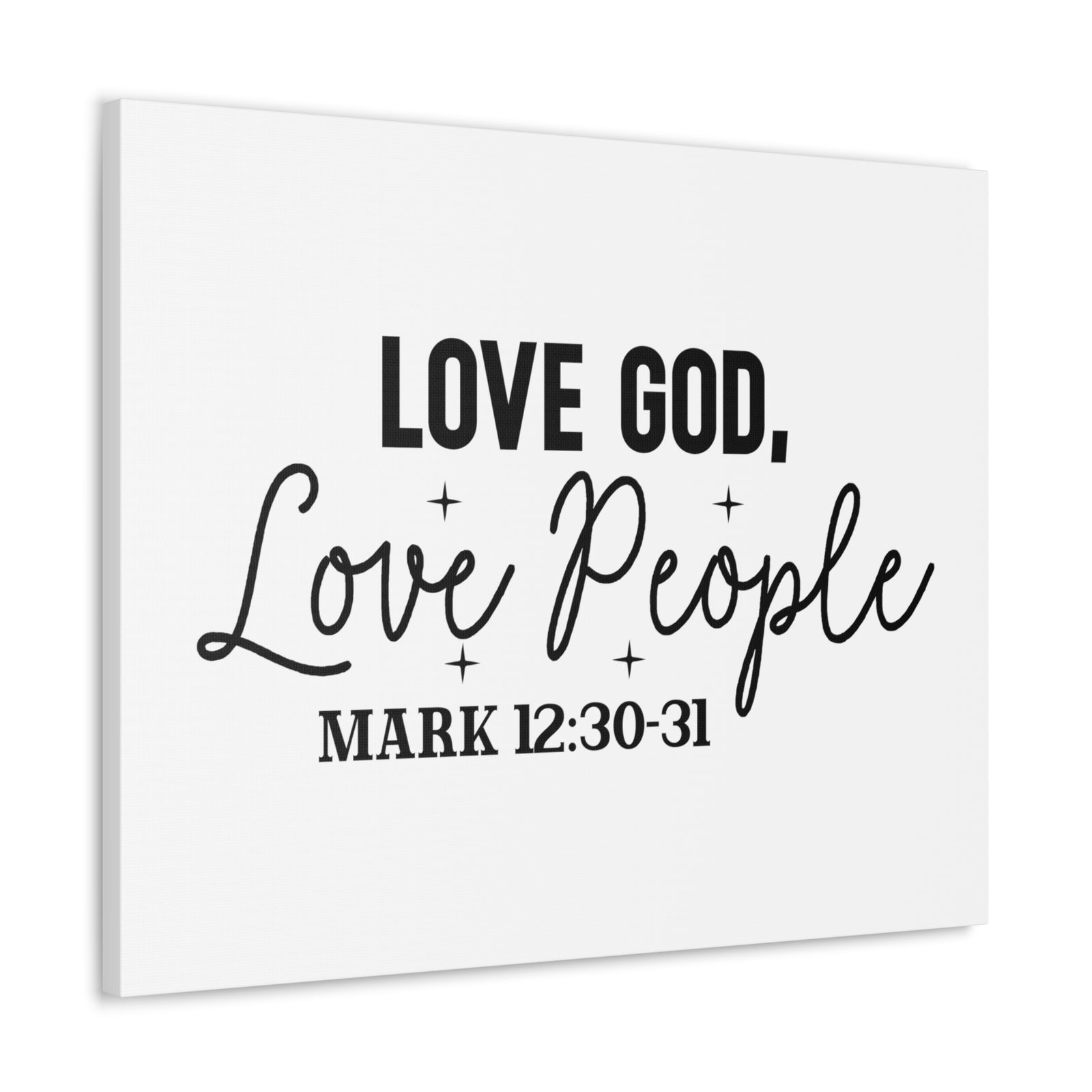 Scripture Walls Mark 12:30-31 Love God Bible Verse Canvas Christian Wall Art Ready to Hang Unframed-Express Your Love Gifts