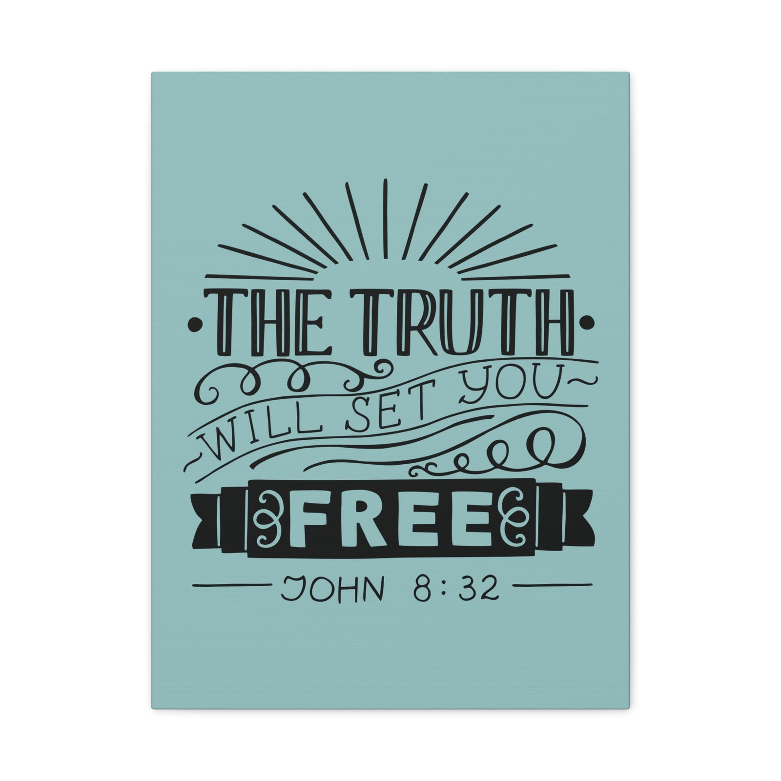 Scripture Walls The Truth Will Set You Free John 8:32 Christian Wall Art Bible Verse Print Ready To Hang-Express Your Love Gifts
