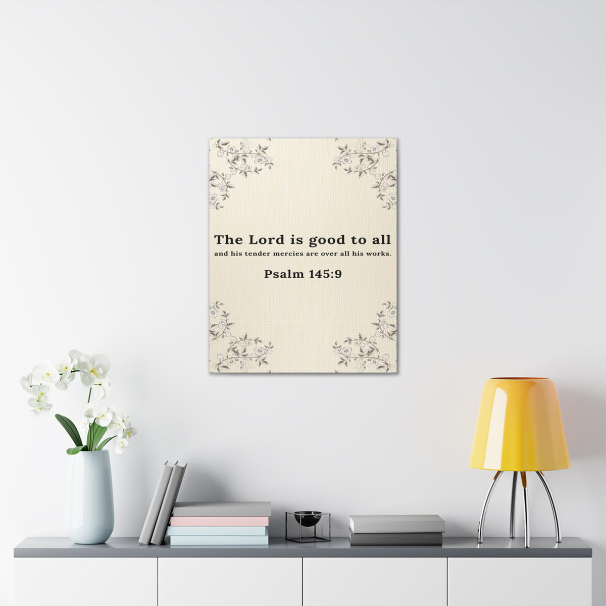 Scripture Walls Psalm 145:9 Lord is Good to All Bible Verse Canvas Christian Wall Art Ready to Hang Unframed-Express Your Love Gifts