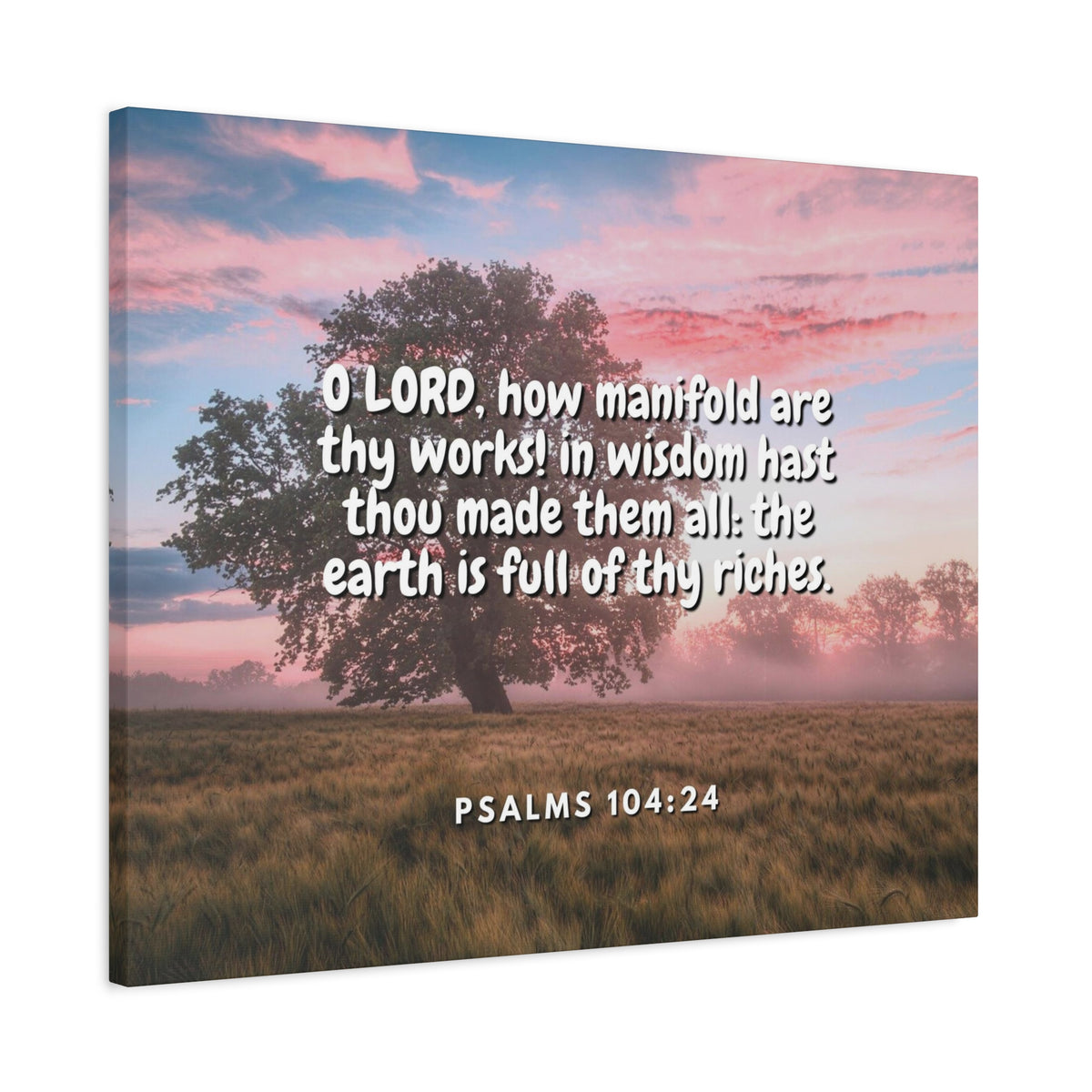 Scripture Canvas In Wisdom Psalms 104:24 Christian Wall Art Bible Verse Print Ready to Hang-Express Your Love Gifts