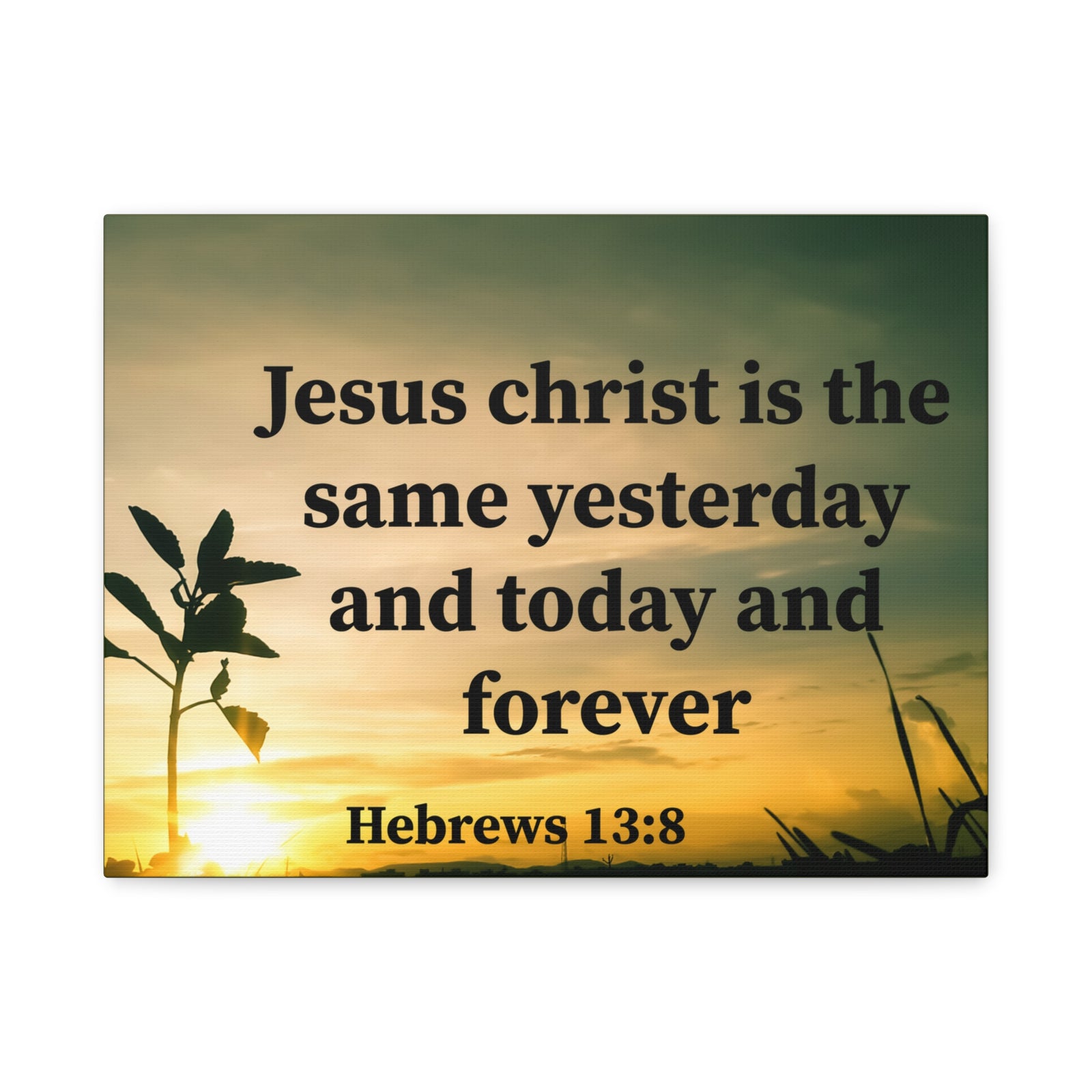 Scripture Walls Today And Forever Hebrews 13:8 Bible Verse Canvas Christian Wall Art Ready to Hang