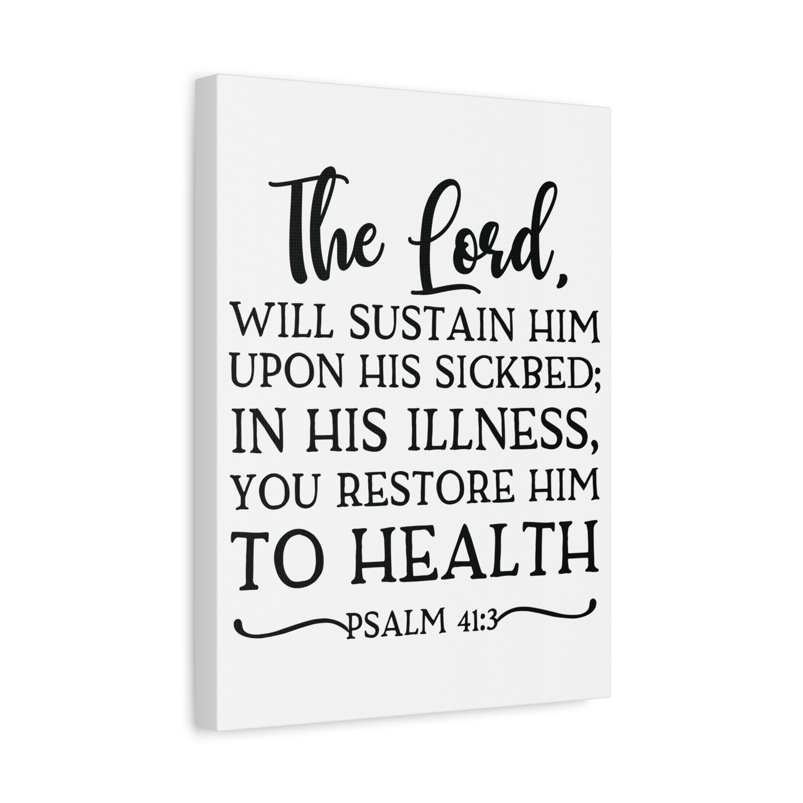 Scripture Canvas The Lord Will Sustain Him Psalm 41:3 Christian Wall Art Bible Verse Print Ready to Hang-Express Your Love Gifts
