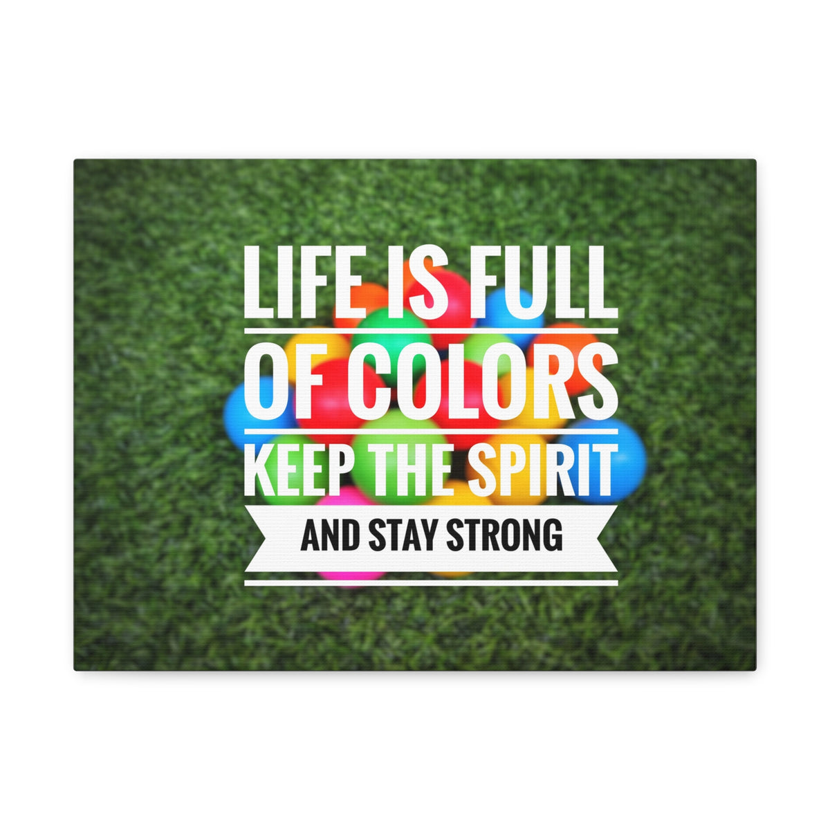 Inspirational Quote Canvas Life Is Full Of Colors Motivational Print Ready to Hang Artwork-Express Your Love Gifts