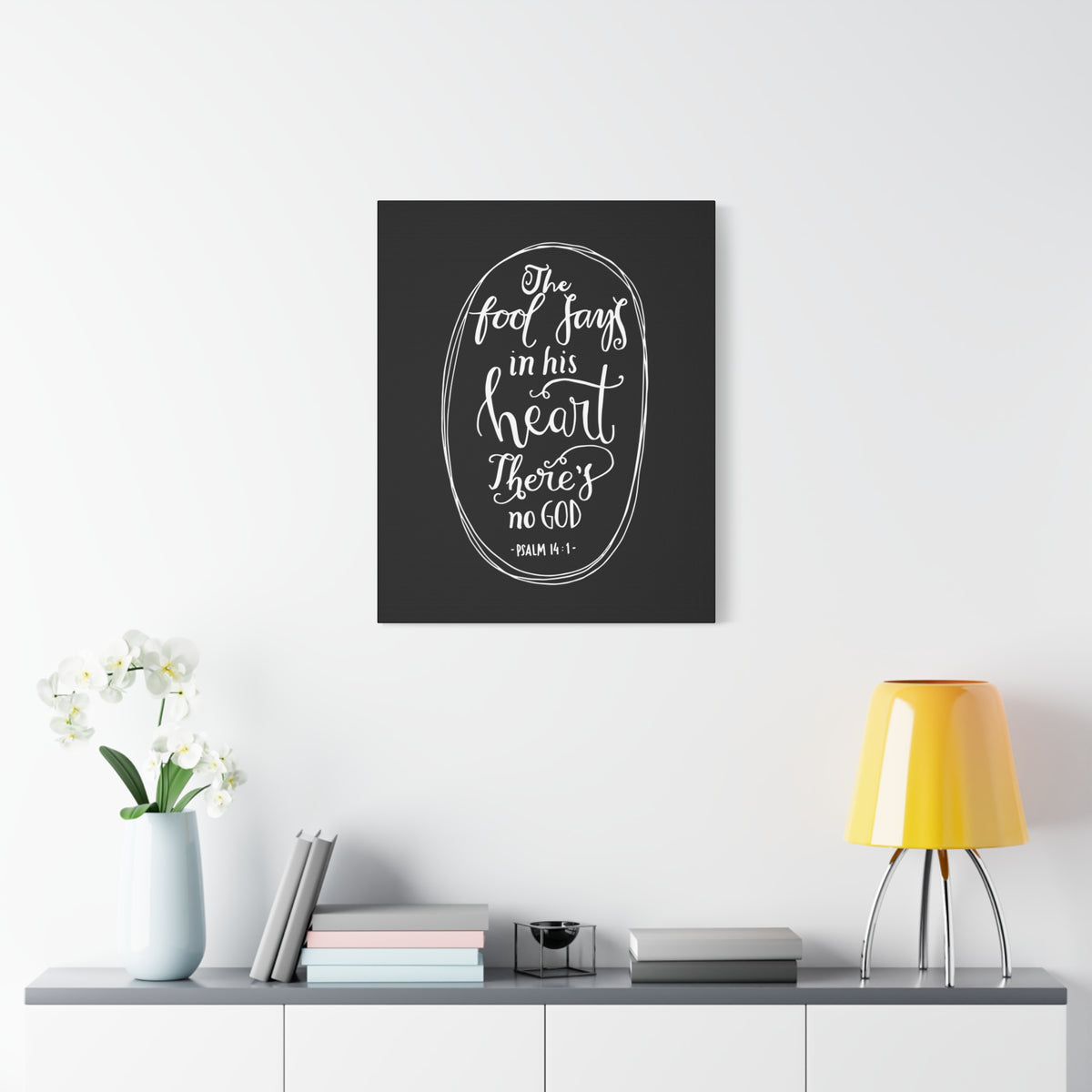Scripture Canvas The Fool Says In His Heart Psalm 14:1 Christian Wall Art Bible Verse Print Ready To Hang-Express Your Love Gifts