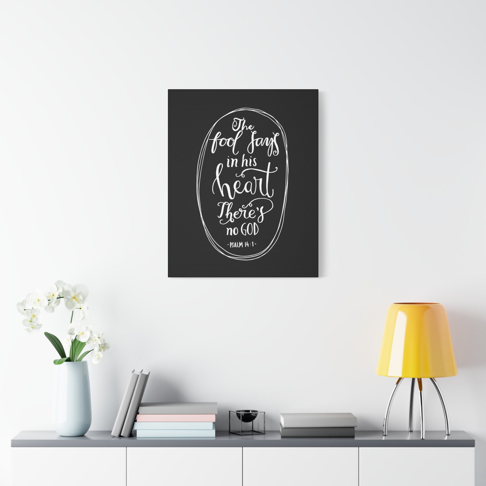Scripture Canvas The Fool Says In His Heart Psalm 14:1 Christian Wall Art Bible Verse Print Ready To Hang-Express Your Love Gifts