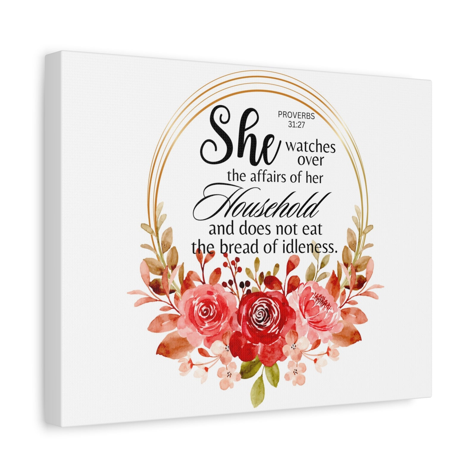 Scripture Walls Proverbs 31:27 She Watches Over Her Household Bible Verse Canvas Christian Wall Art Ready to Hang Unframed-Express Your Love Gifts
