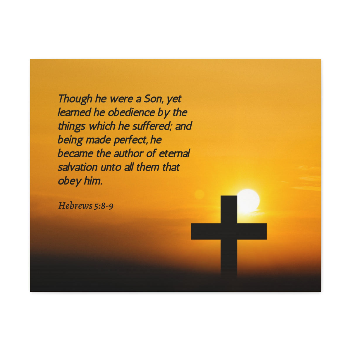 Scripture Canvas Eternal Salvation Hebrews 5:8-9 Christian Wall Art Bible Verse Print Ready to Hang-Express Your Love Gifts