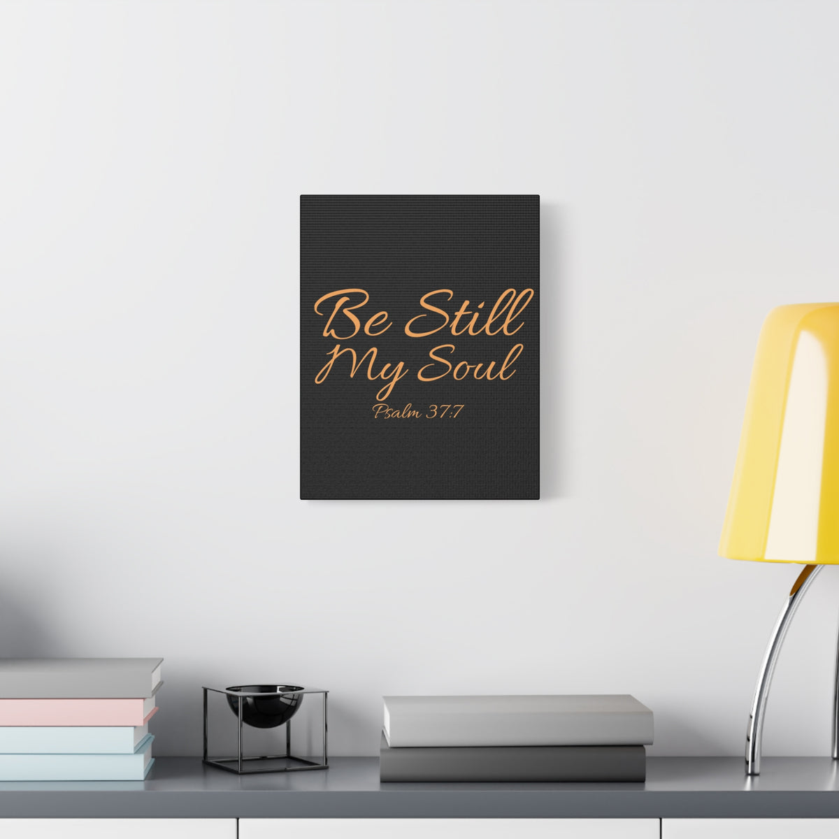 Scripture Walls Be Still My Soul Psalm 37:7 Bible Verse Canvas Christian Wall Art Ready to Hang Unframed-Express Your Love Gifts