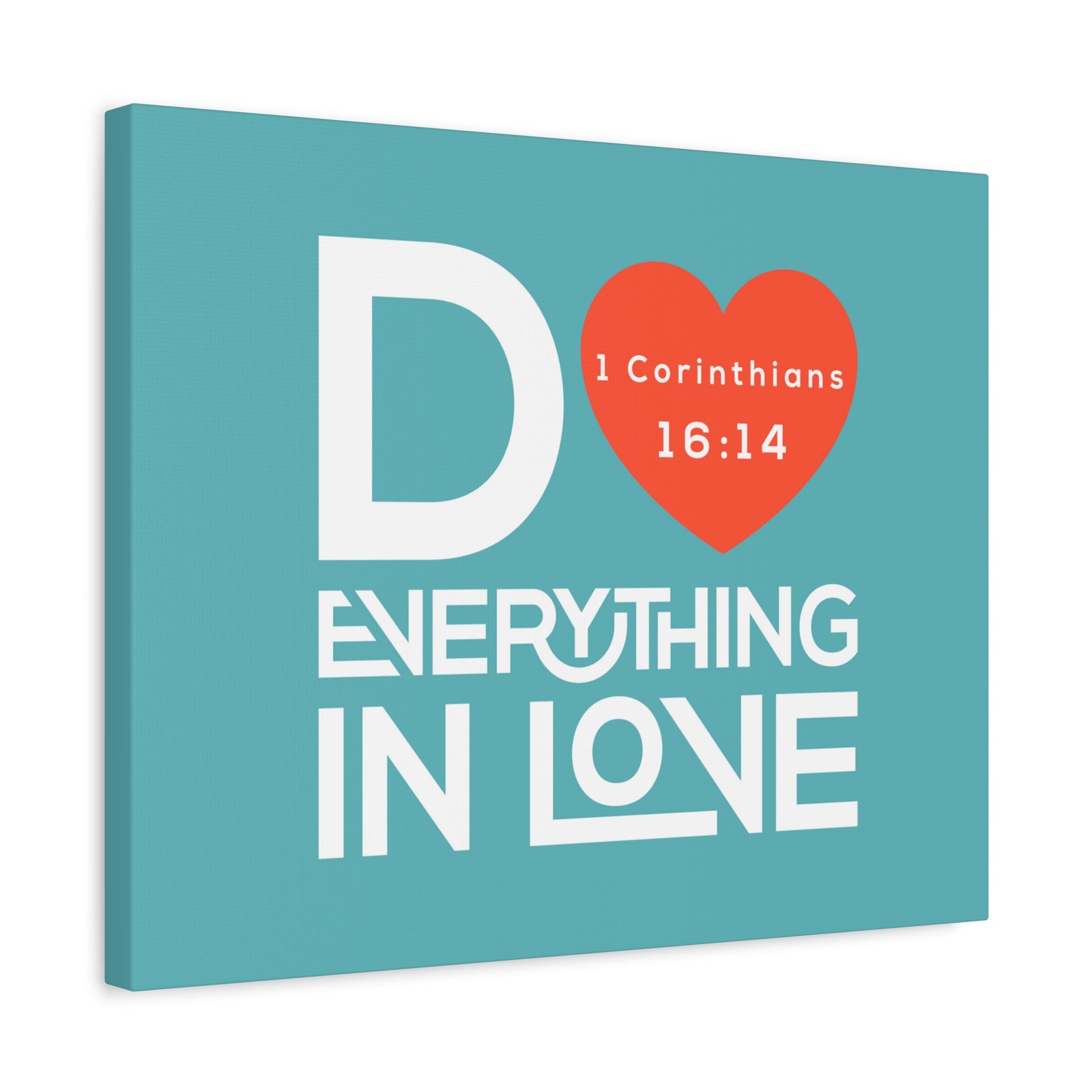 Scripture Canvas Do Everything In Love 1 Corinthians 16:14 Christian Wall Art Bible Verse Print Ready To Hang-Express Your Love Gifts