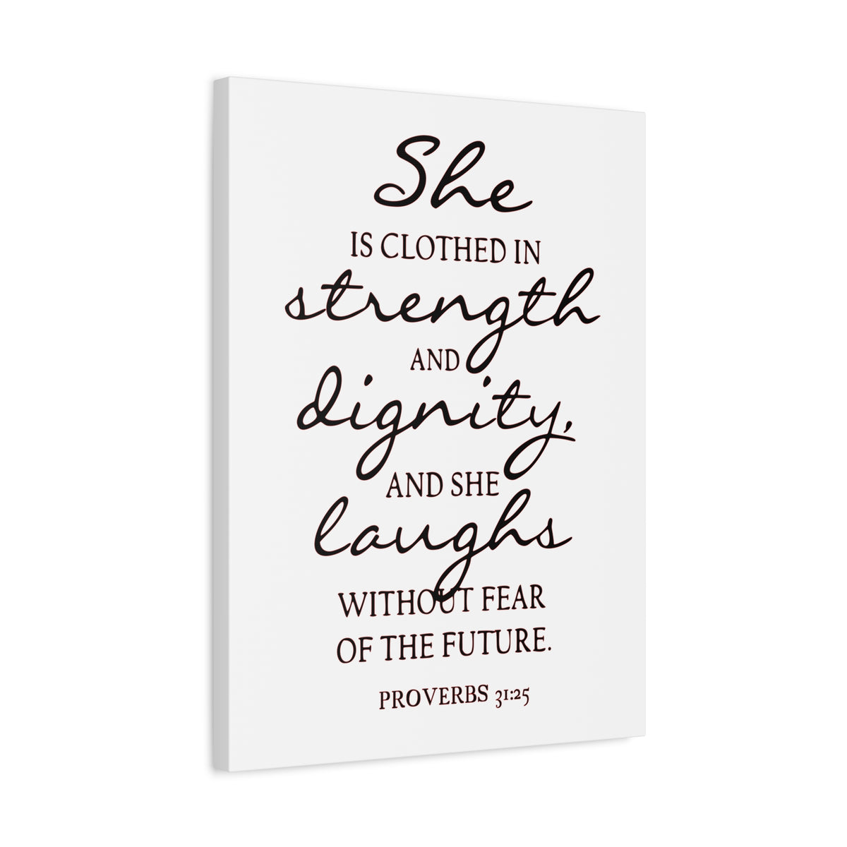 Scripture Canvas Strength, Dignity, And Laughs Proverbs 31:25 Christian Wall Art Bible Verse Print Ready to Hang-Express Your Love Gifts