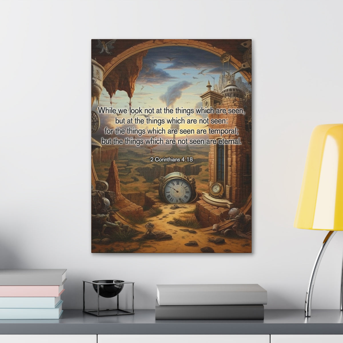 Scripture Walls Temporal 2 Corinthians 4:18 Christian Wall Art Print Ready to Hang Unframed-Express Your Love Gifts