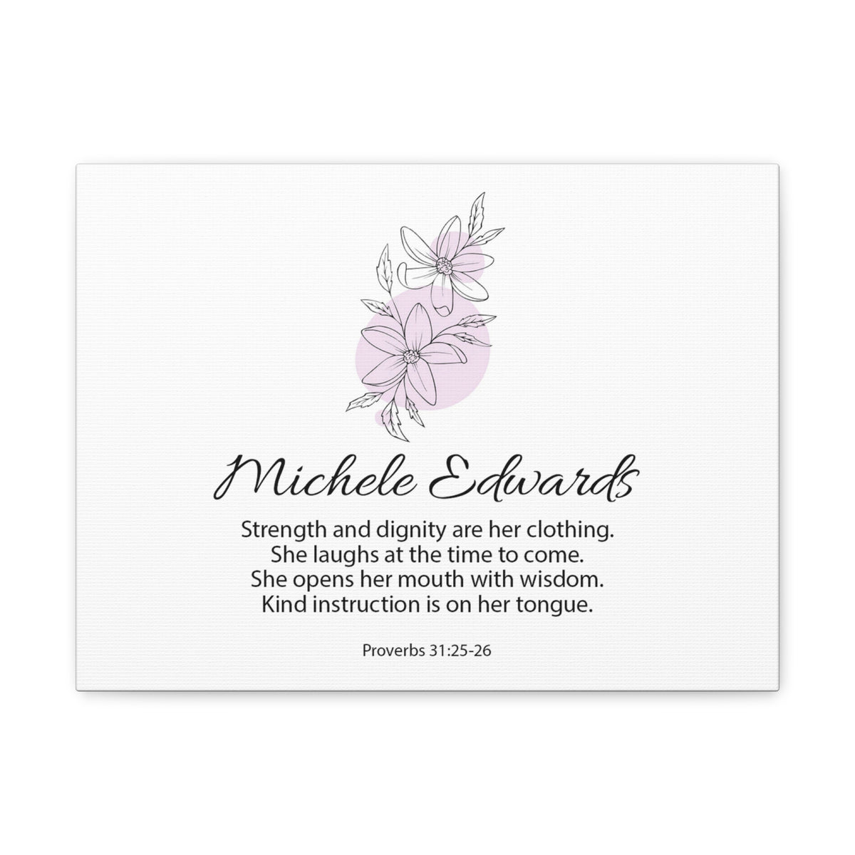 Personalized Proverbs 31:25-26-Express Your Love Gifts