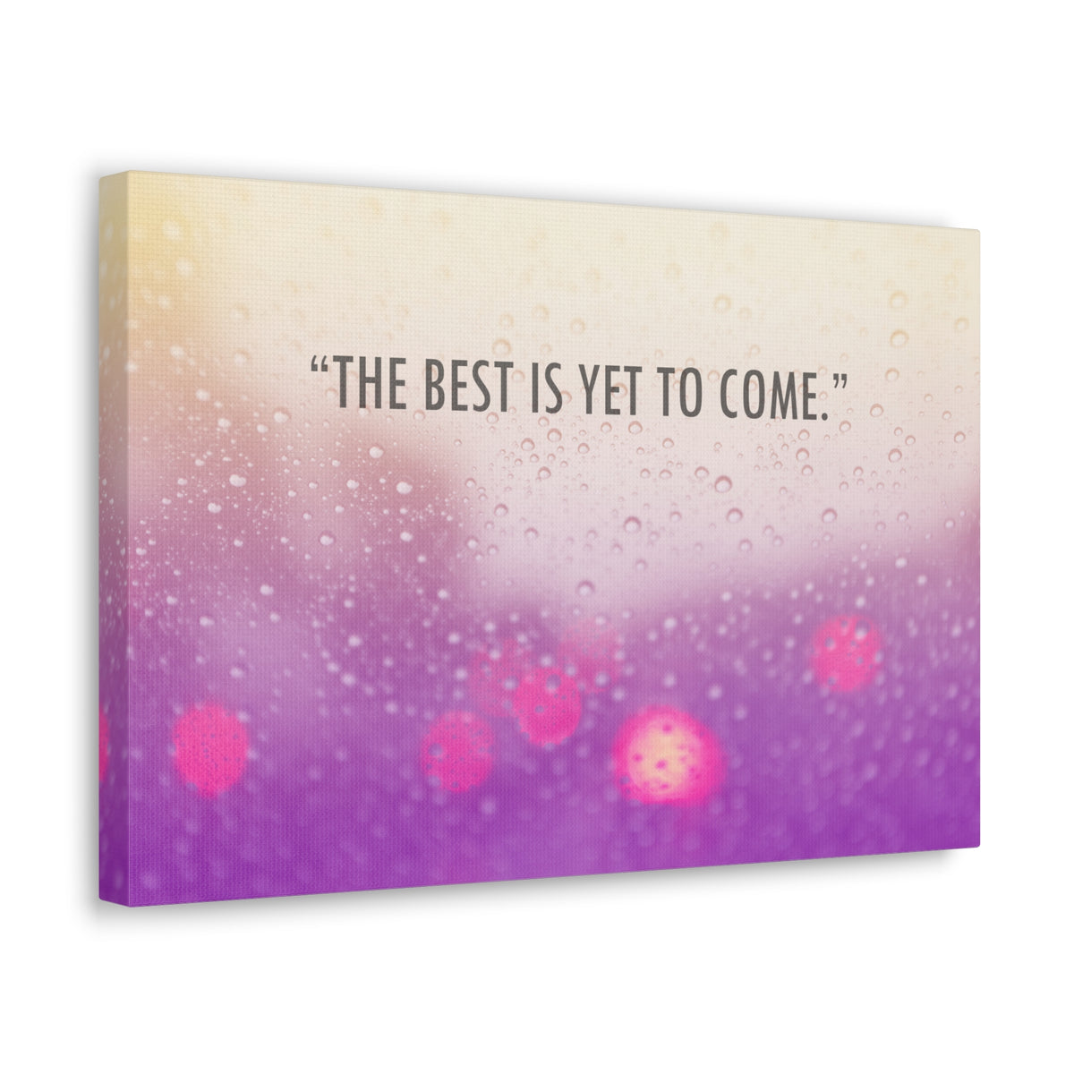 Inspirational Quote Canvas The Best Is Yet To Come Motivational Print Ready to Hang Artwork-Express Your Love Gifts