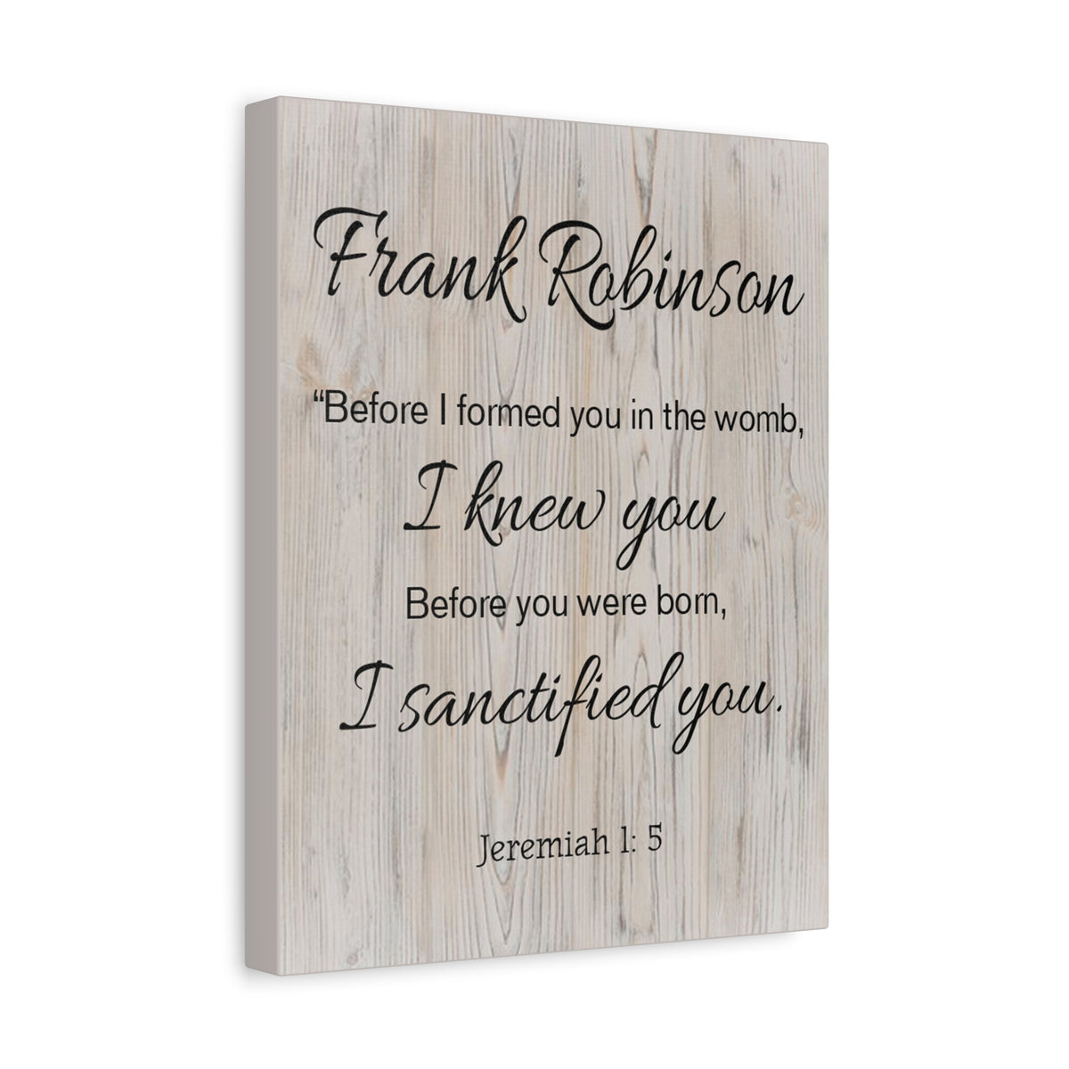 Scripture Walls Personalized I Sanctified You Jeremiah 1:5 Bible Chapter Canvas Christian Wall Art Ready to Hang-Express Your Love Gifts
