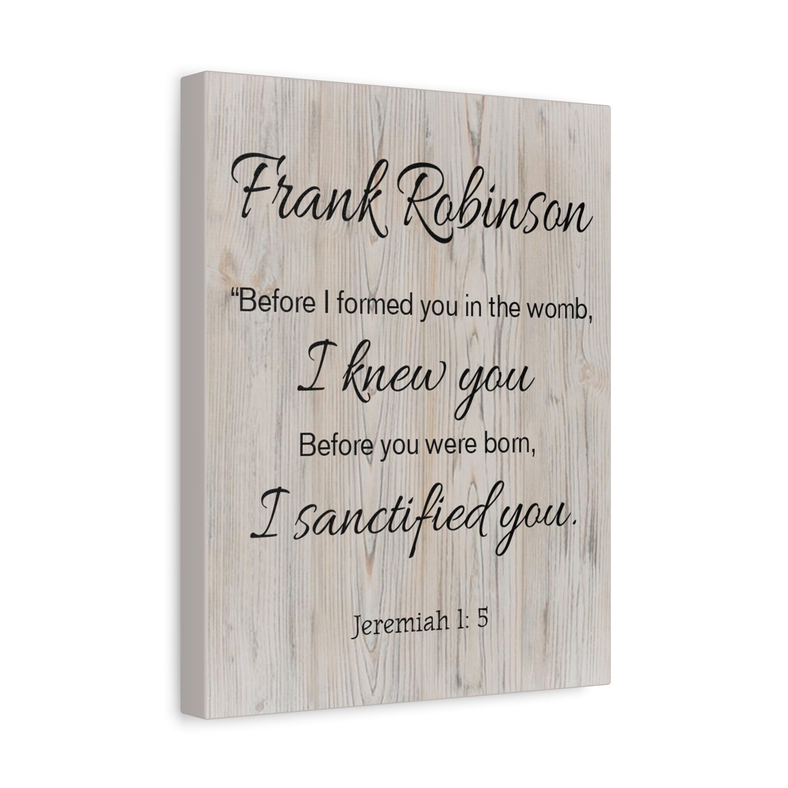 Scripture Walls Personalized I Sanctified You Jeremiah 1:5 Bible Chapter Canvas Christian Wall Art Ready to Hang-Express Your Love Gifts